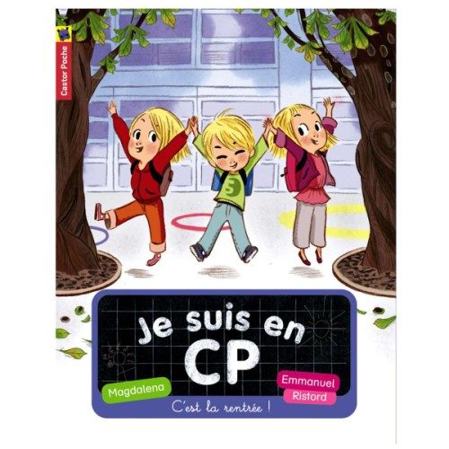 Livre Je suis en CP T1 C’est la rentrée