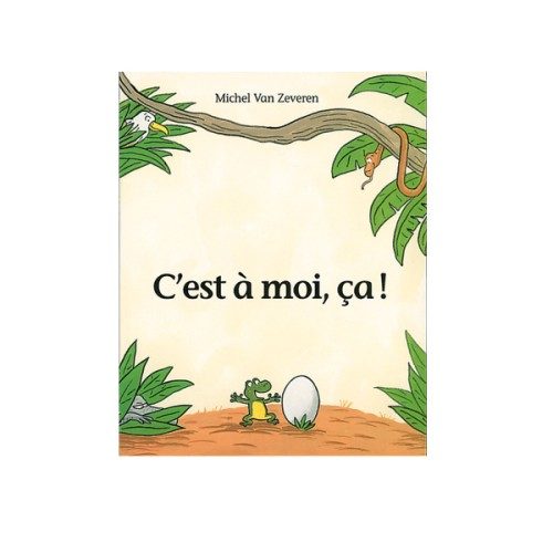 Livre C’est à moi ça