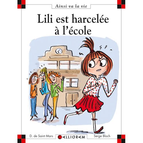 Livre Lili est harcelée à l’école