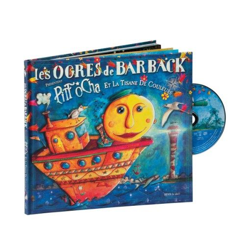 Livre-CD Pitt Ocha et la tisane de couleurs Les Ogres de Barback