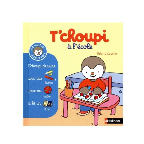 Livre T’choupi à l’école