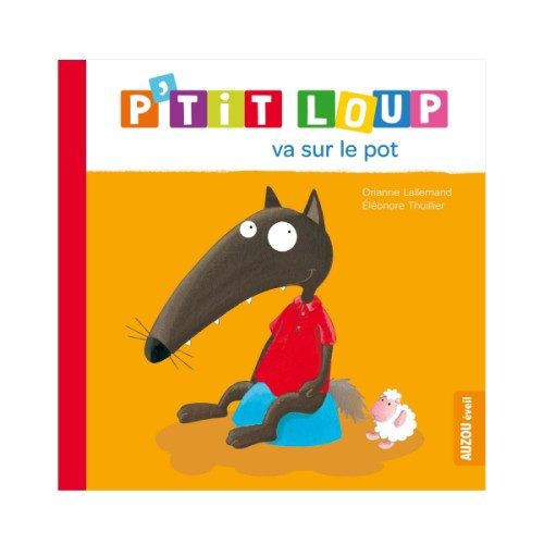 Livre P’tit loup va sur le pot