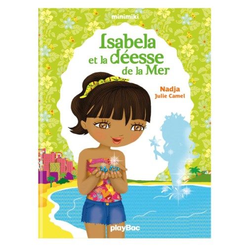 Livre Isabela et la déesse de la mer Minimiki