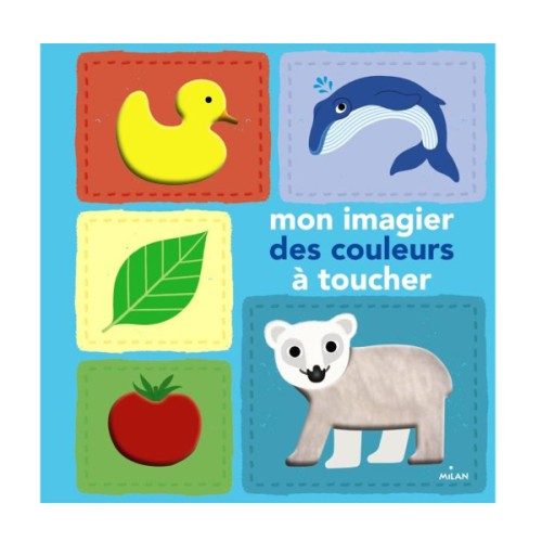 Livre Mon imagier des couleurs à toucher