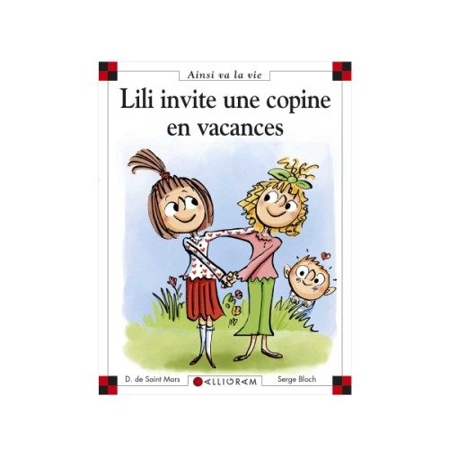 Livre Lili invite une copine en vacances
