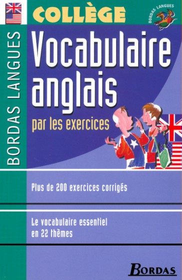 VOCAB ANGLAIS PAR EXERCICES