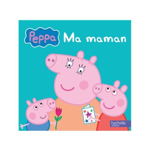 Livre Peppa Pig Ma maman
