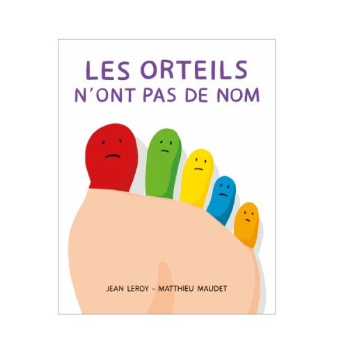 Livre Les orteils n’ont pas de nom