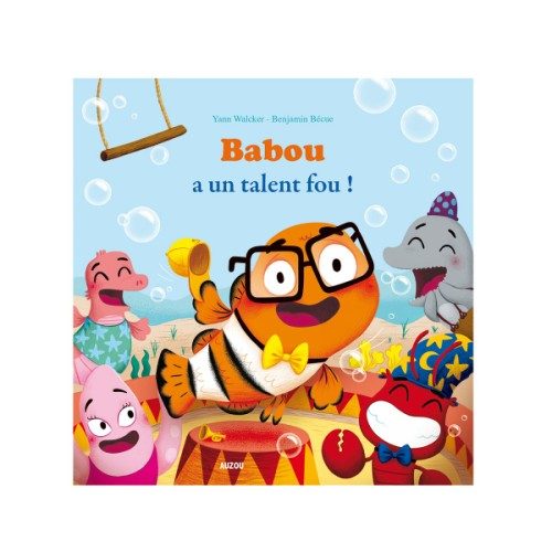Livre Babou a un talent fou