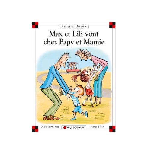 Livre Max et Lili vont chez Papy et Mamie