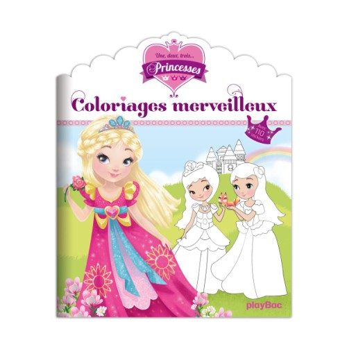 Livre Coloriages merveilleux 1, 2, 3 princesses