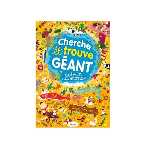 Livre Cherche et trouve géant autour du monde