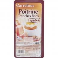 Poitrine fumées tranches fines Carrefour