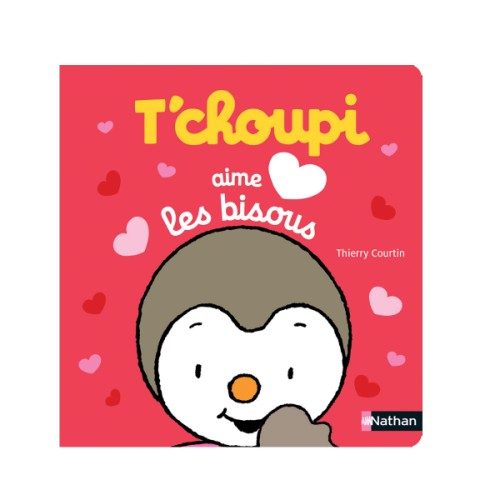 Livre T’choupi aime les bisous