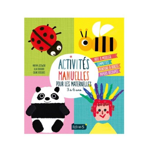 Livre Activités manuelles pour les maternelles