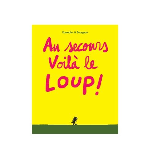Livre Au secours voilà le loup