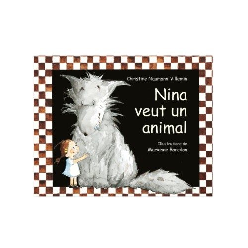 Livre Nina veut un animal