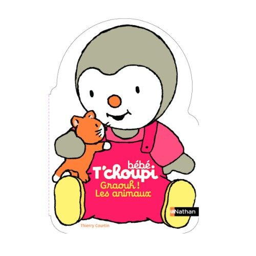 Livre Bébé T’choupi Graouh les animaux
