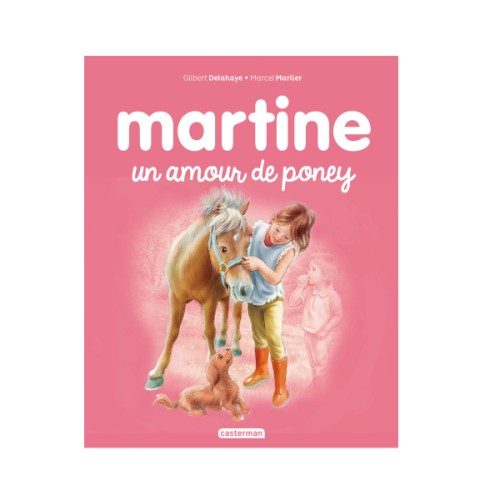 Livre Martine un amour de poney