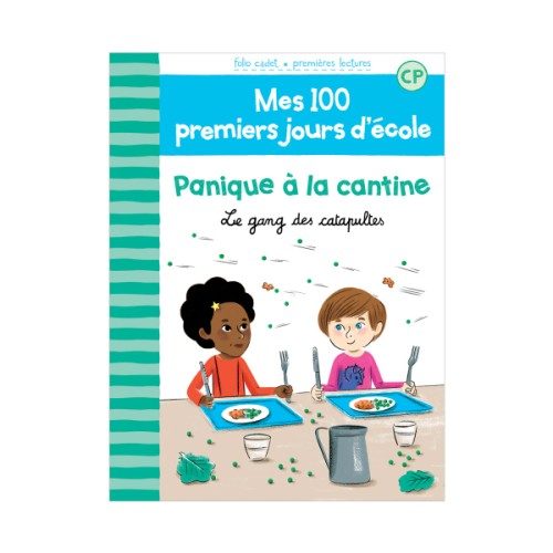Livre 100 premiers jours Panique à la cantine