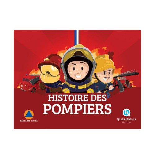 Livre L’histoire des pompiers