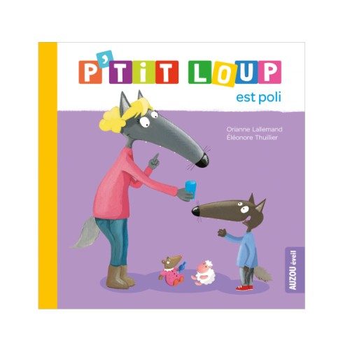 Livre P’tit loup est poli