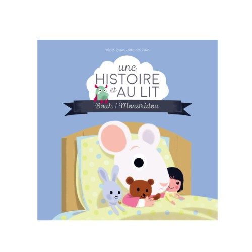 Livre Bouh ! Monstridou Une histoire et au lit