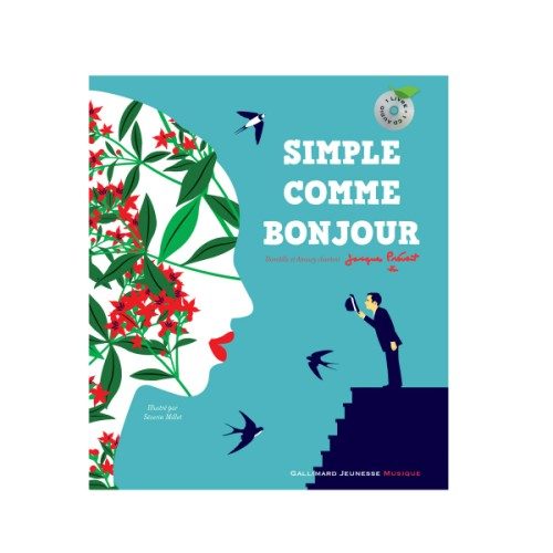 Livre-CD Simple comme bonjour Domitille et Amaury chantent Prévert