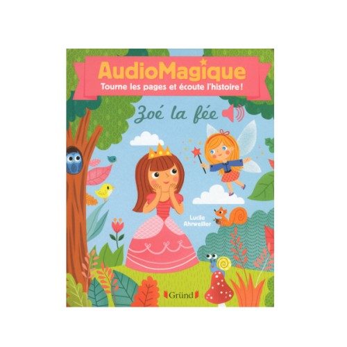 Livre sonore Audiomagique Zoé la fée