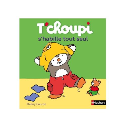Livre T’choupi s’habille tout seul