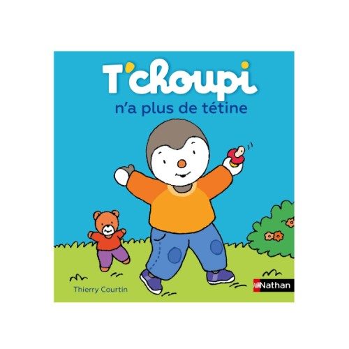 Livre T’choupi n’a plus de tétine