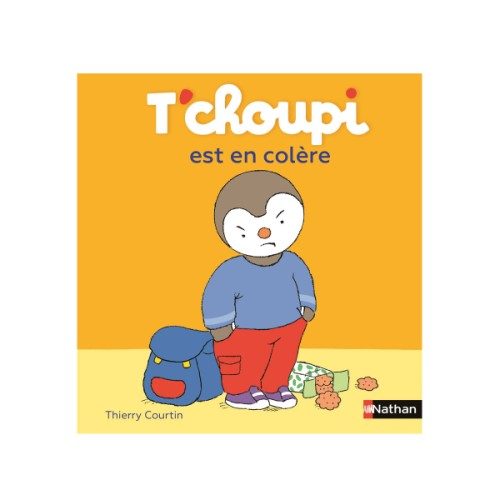 Livre T’choupi est en colère