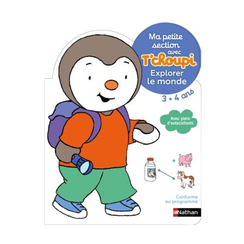 Livre Ma petite section avec T’choupi Explorer le monde