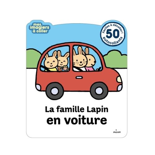 Livre La famille lapin en voiture Mes imagiers à coller