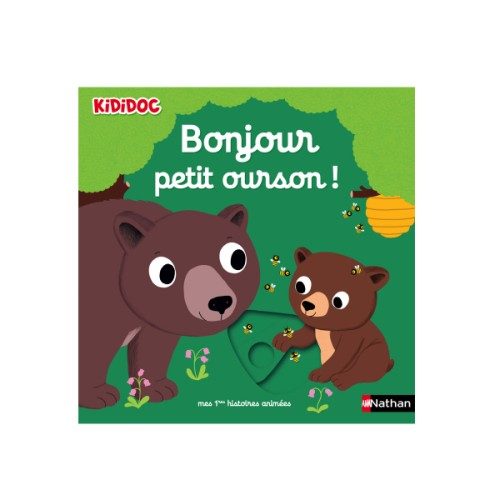 Livre Bonjour Petit Ourson !
