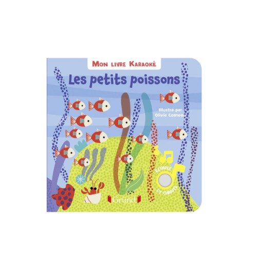 Livre sonore Les petits poissons Mon livre karaoké