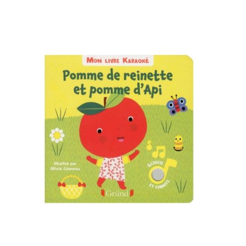 Livre sonore Pomme de reinette et Pomme d’api sonore Mon livre karaoké