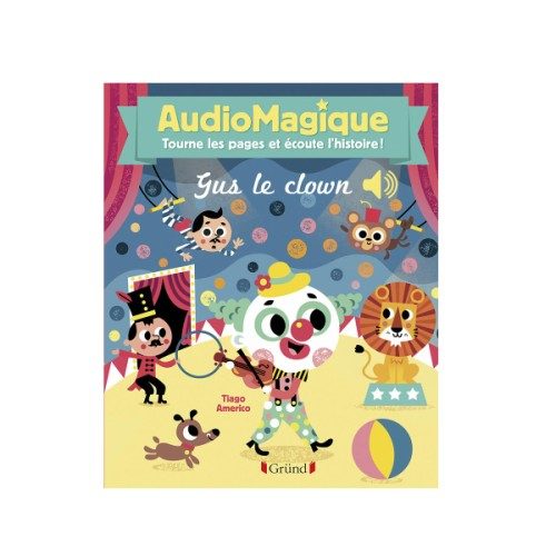 Livre sonore Gus le clown Audiomagique