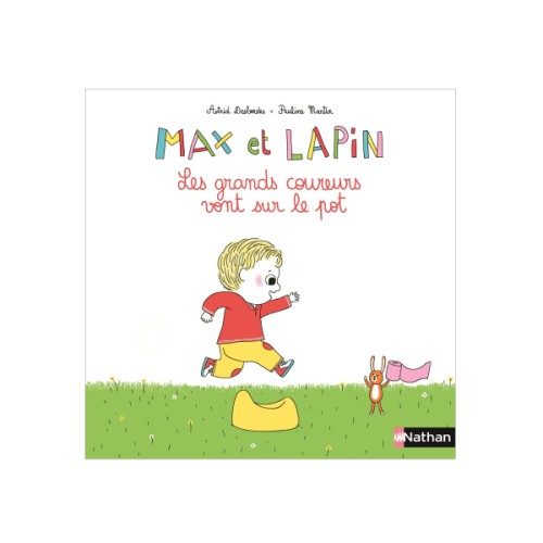 Livre Max et Lapin Les grands coureurs vont sur le pot