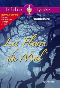 BIBLIOLYCEE – LES FLEURS DU MAL, CHARLES BAUDELAIRE