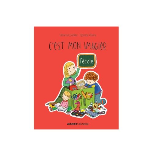 Livre C’est mon imagier L’école