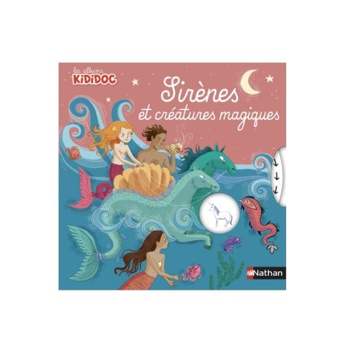 Livre Sirènes et créatures magiques Kididoc