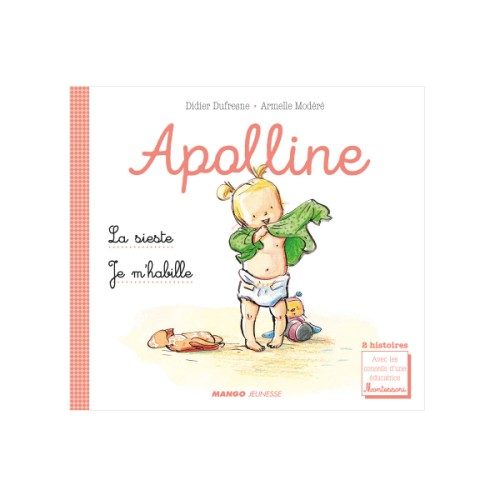 Livre Apolline Je m’habille La sieste