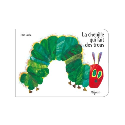 Livre La chenille qui fait des trous