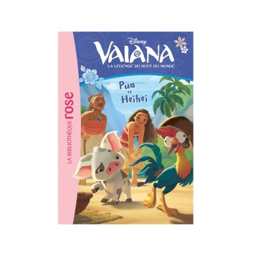 Livre Vaïana T1 Pua et Heihei