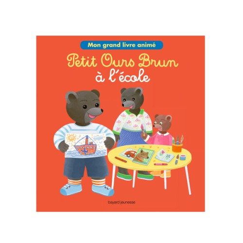 Livre Mon grand livre animé de l’école Petit Ours Brun
