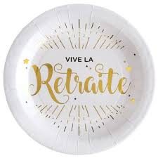 Assiette carton “Vive la retraite” par 10