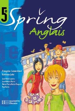 SPRING ANGLAIS 5E LV1 – CD AUDIO CLASSE – EDITION 2004