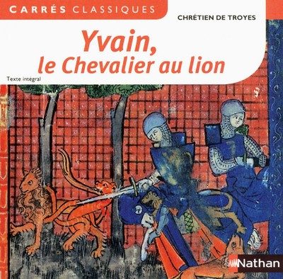 YVAIN LE CHEVALIER AU LION