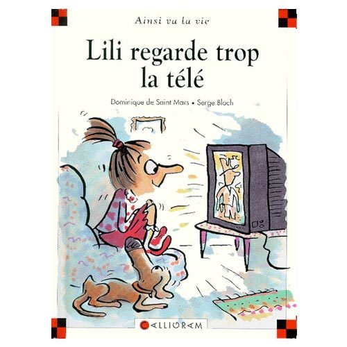 Livre Lili regarde trop la télé